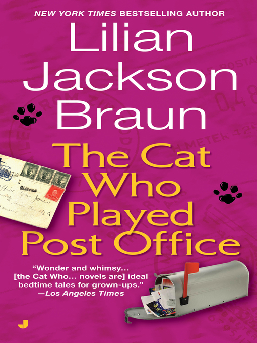 Title details for The Cat Who Played Post Office by Lilian Jackson Braun - Wait list